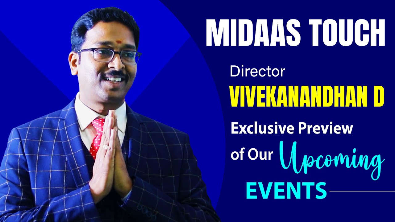 From 2023 Expo to Excellence: A Vision of Our Future Events - 2024 || Midaas Touch Director Speech!